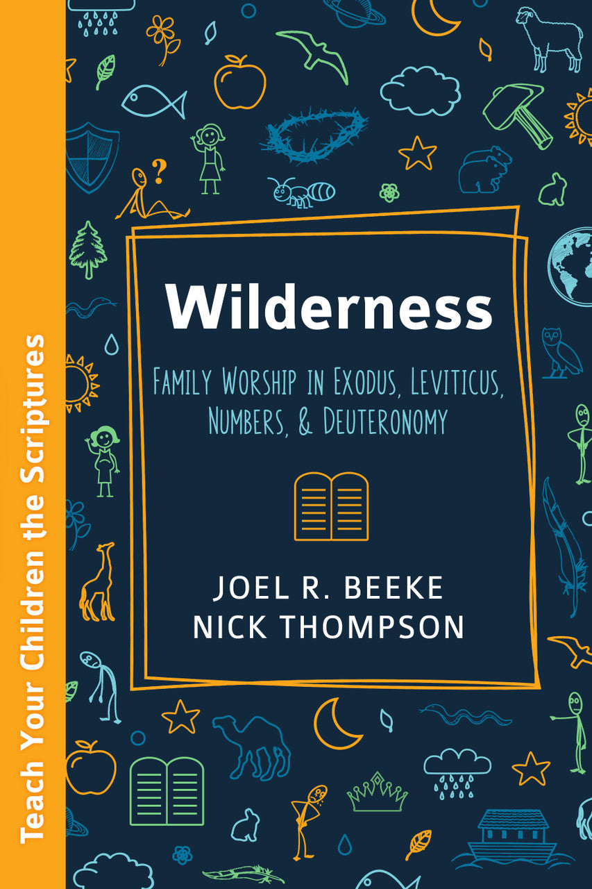 Wilderness: Family Worship Book (Beeke)